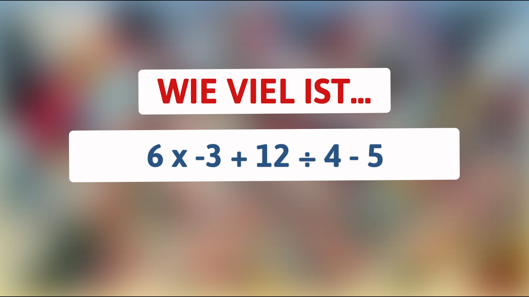 Löse dieses mathematische Rätsel: Nur ein Genie findet die richtige Antwort! Bist du schlau genug?"